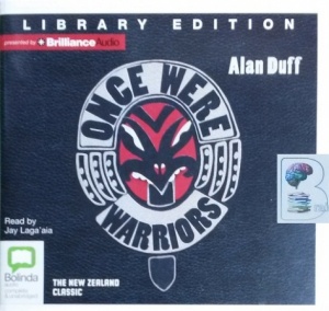 Once Were Warriors written by Alan Duff performed by Jay Laga'aia on CD ...