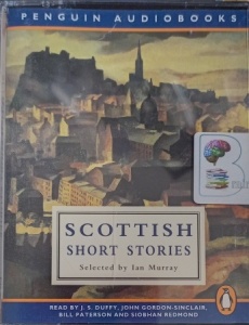 Scottish Short Stories written by Various Scottish Authors performed by ...