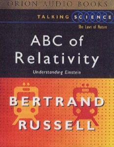 ABC of Relativity written by Bertrand Russell performed by Derek Jacobi on Cassette (Abridged)