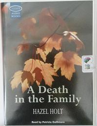 A Death in the Family written by Hazel Holt performed by Patricia Gallimore on Cassette (Unabridged)