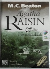 Agatha Raisin and the Vicious Vet written by M.C. Beaton performed by Diana Bishop on Cassette (Unabridged)