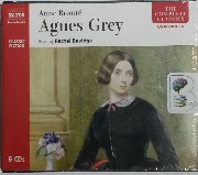 Agnes Grey written by Anne Bronte performed by Rachel Bavidge on CD (Unabridged)