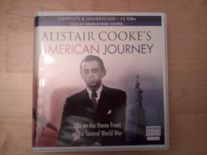 Alistair Cooke's American Journey written by Alistair Cooke performed by John Byrne Cooke on CD (Unabridged)