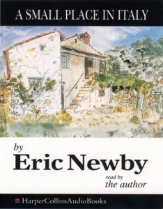 A Small Place in Italy written by Eric Newby performed by Eric Newby on Cassette (Abridged)