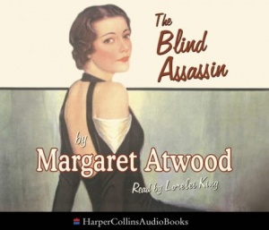 The Blind Assassin written by Margaret Atwood performed by Lorelei King on CD (Abridged)
