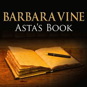 Asta's Book written by Ruth Rendell as Barbara Vine performed by Jane Lapotaire on Cassette (Abridged)
