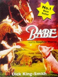 Babe written by Dick King-Smith performed by Stephen Thorne on Cassette (Unabridged)