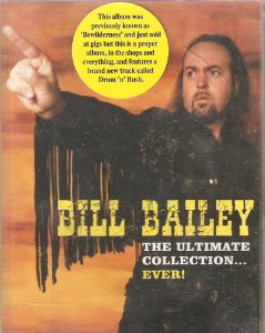 The Ultimate Collection written by Bill Bailey performed by Bill Bailey on Cassette (Unabridged)