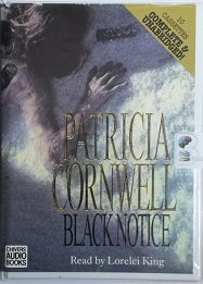 Black Notice written by Patricia Cornwell performed by Lorelei King on Cassette (Unabridged)
