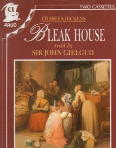 Bleak House written by Charles Dickens performed by Sir John Gielgud on Cassette (Abridged)