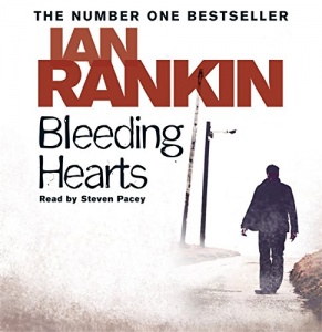 Bleeding Hearts written by Ian Rankin performed by Steven Pacey on CD (Unabridged)