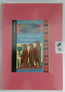 Blue Shoes and Happiness written by Alexander McCall Smith performed by Adjoa Andoh on Cassette (Abridged)