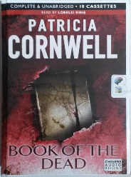 Book of the Dead written by Patricia Cornwell performed by Lorelei King on Cassette (Unabridged)