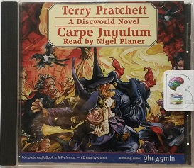 Carpe Jugulum written by Terry Pratchett performed by Nigel Planer on MP3 CD (Unabridged)