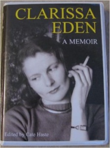 Clarissa Eden - A Memoir written by Clarissa Eden performed by Sara Coward on CD (Unabridged)
