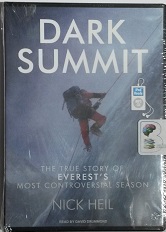 Dark Summit written by Nick Heil performed by David Drummond on MP3 CD (Unabridged)