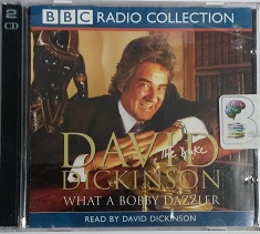 The Duke - What a Bobby Dazzler written by David Dickinson performed by David Dickinson on CD (Abridged)