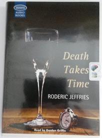 Death Takes Time written by Roderic Jeffries performed by Gordon Griffin on Cassette (Unabridged)