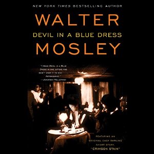 Devil in a Blue Dress written by Walter Mosley performed by Dion Graham on CD (Unabridged)