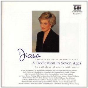 Diana - A Dedication in Seven Ages written by Various Famous Poets performed by Various Famous Actors on CD (Abridged)