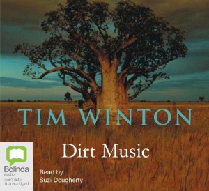Dirt Music written by Tim Winton performed by Suzi Dougherty on CD (Unabridged)