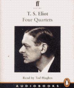 Four Quartets written by T.S. Eliot performed by Ted Hughes on Cassette (Unabridged)