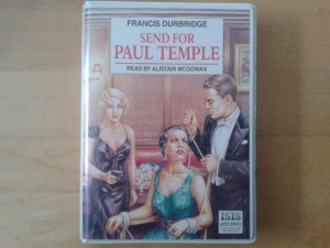 Send for Paul Temple written by Francis Durbridge performed by Alistair McGowan on Cassette (Unabridged)
