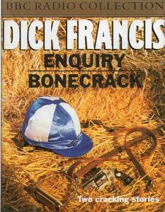 Enquiry / Bonecrack written by Dick Francis performed by BBC Full Cast Dramatisation on Cassette (Abridged)