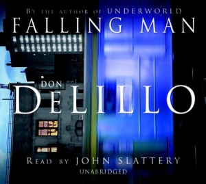 Falling Man written by Don DeLillo performed by John Slattery on CD (Unabridged)