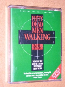 Fifty Dead Men Walking written by Martin McGartland performed by Kieran Cunningham on Cassette (Abridged)