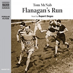 Flanagan's Run written by Tom McNab performed by Rupert Degas on CD (Abridged)