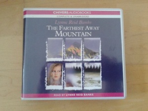 The Furthest Away Mountain written by Lynne Reid Banks performed by Lynne Reid Banks on CD (Unabridged)