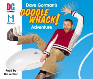 Dave Gorman's Googlewhack! Adventure written by Dave Gorman performed by Dave Gorman on CD (Abridged)
