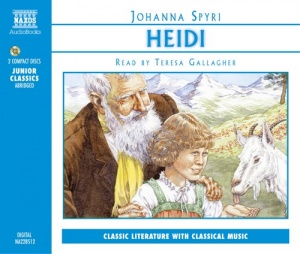Heidi written by Johanna Spyri performed by Teresa Gallagher on CD (Abridged)