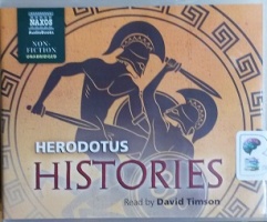 Histories written by Herodotus performed by David Timson and  on CD (Unabridged)