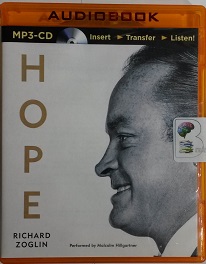 Hope written by Richard Zoglin performed by Malcolm Hillgartner on MP3CD (Unabridged)