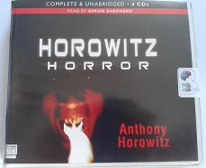 Horowitz Horror written by Anthony Horowitz performed by Simon Shepherd on CD (Unabridged)
