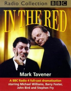 In the Red written by Mark Tavener performed by BBC Full Cast Dramatisation and Stephen Fry on Cassette (Unabridged)