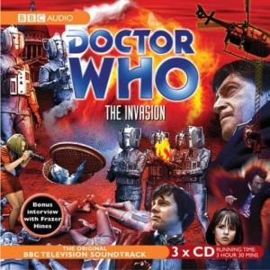 Dr Who The Invasion written by BBC Dr Who Team performed by Patrick Troughton on CD (Unabridged)