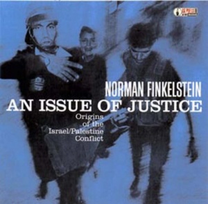 An Issue of Justice written by Norman Finkelstein performed by Norman Finkelstein on CD (Abridged)