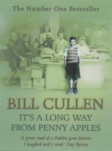 It's a Long Way from Penny Apples written by Bill Cullen performed by Bill Cullen on Cassette (Abridged)