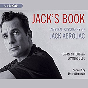 Jack's Book - An Oral Biography of Jack Kerouac written by Barry Gifford and Lawrence Lee performed by Mauro Hantman on MP3 Player (Unabridged)