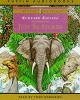 Just So Stories written by Rudyard Kipling performed by Tony Robinson on Cassette (Unabridged)