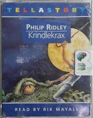 Krindlekrax written by Philip Ridley performed by Rik Mayall on Cassette (Abridged)
