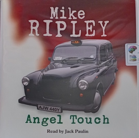 Angel Touch written by Mike Ripley performed by Jack Paulin on Audio CD ...