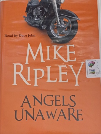 Angels Unaware written by Mike Ripley performed by Dave John on ...