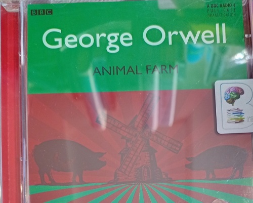 Animal Farm written by George Orwell performed by Tamsin Greig, Nicky  Henson, Toby Jones and BBC Full Cast Radio 4 Drama Team on Audio CD  (Abridged) - Brainfood Audiobooks UK