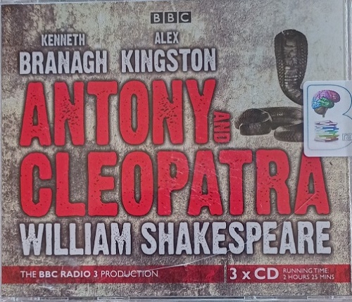 Anthony and Cleopatra written by William Shakespeare performed by 