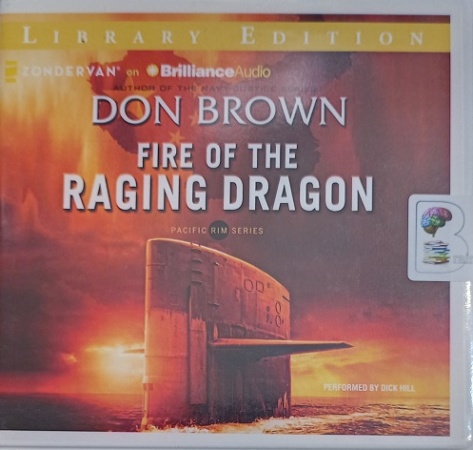 Fire of the Raging Dragon written by Don Brown performed by Dick Hill ...