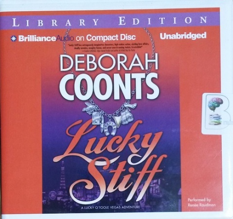 Lucky Stiff written by Deborah Coonts performed by Renee Raudman on CD ...